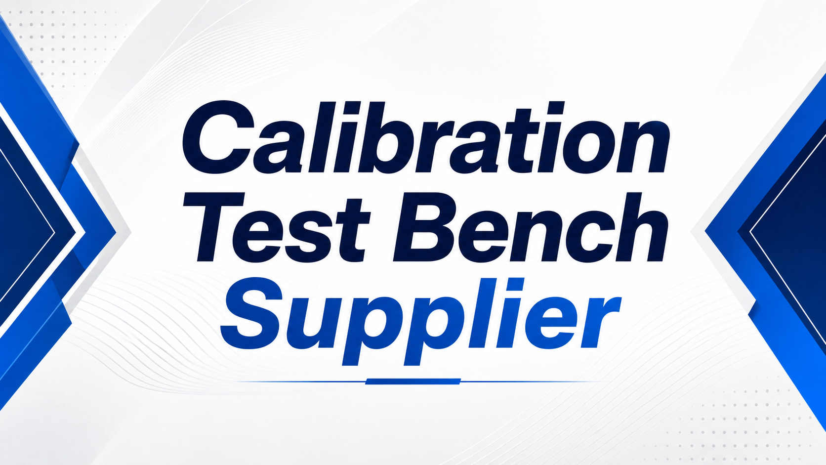 Calibration Test Bench Supplier | TMCI Technology Pvt Ltd.